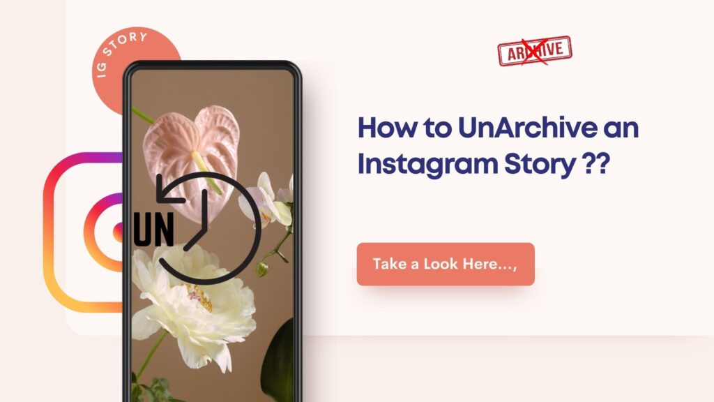 How to Unarchive an Instagram Story